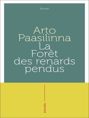 cover image of La Forêt des renards pendus